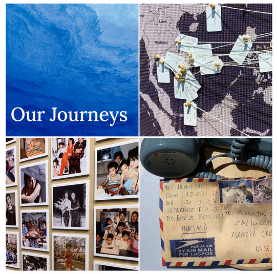 Scenes from the "Our Journeys" exhibit showing an exhibit area mapping the journeys of the Vietnamese diaspora, family images
