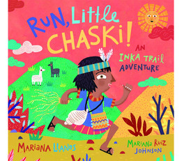 Cover of Run, Little Chaski!