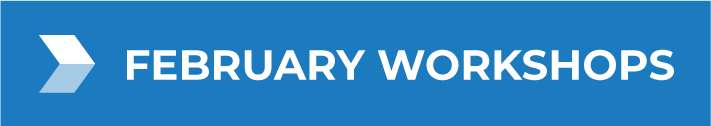 February Workshops Button