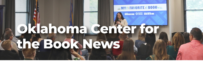 Oklahoma Center for the Book News - May 2026