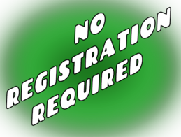 No Registration Required