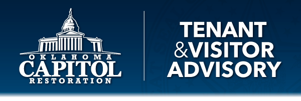 Oklahoma Capitol Restoration - Tennant and Visitor Advisory