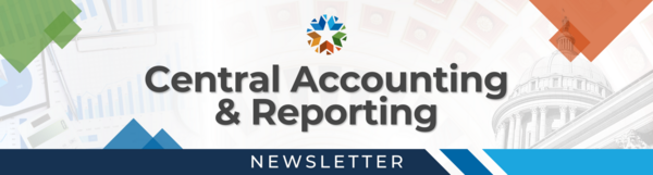 Central Accounting and Reporting newsletter