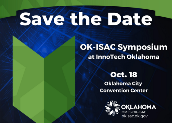 Save the date: OK-ISAC Symposium, Oct. 18, 2023, at the Oklahoma City Convention Center 