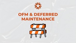 OFM & Deferred Maintenance