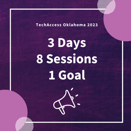 TechAccess Oklahoma Speakers Announced!