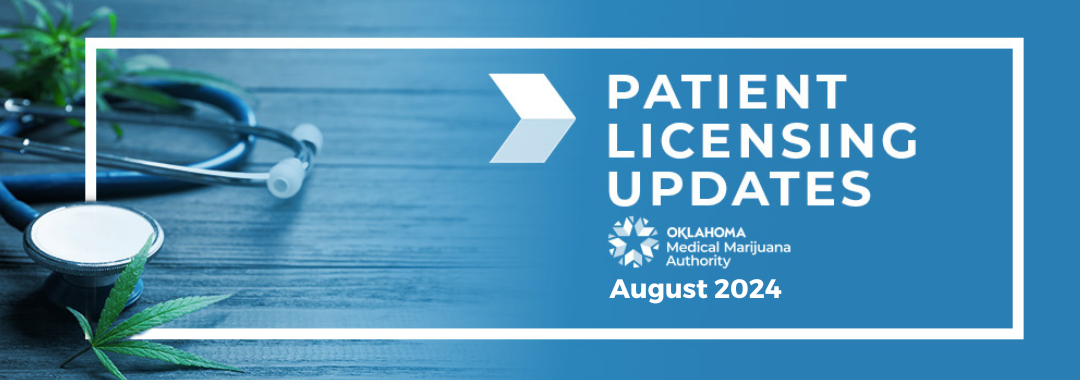 OMMA Patient Licensing Updates: August 2024