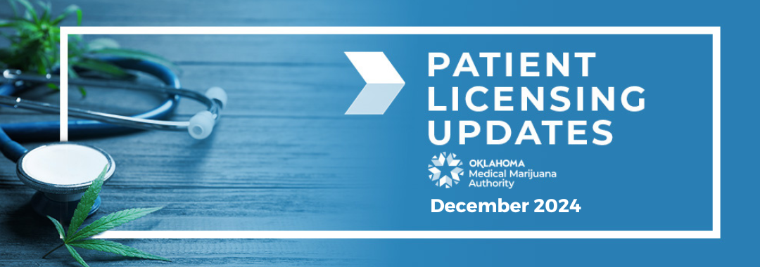 OMMA Patient Licensing Updates: December 2024