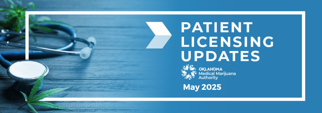 OMMA Patient Licensing Updates: May 2025