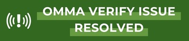 OMMA Verify Issue Resolved