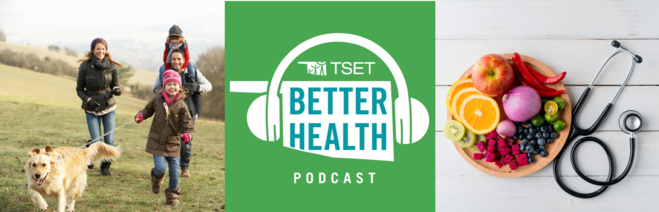 In episode 10 of the TSET Better Health Podcast, experts share healthy holiday tips and recipes to start the new year off right.