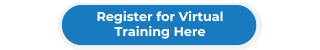 Register for Virtual Training Here button