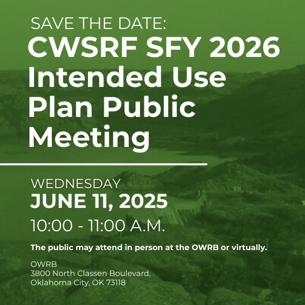 Save the Date: CWSRF SFY 2026 Intended Use Plan Public Meeting June 11, 2025  10:00 - 11:00 a.m.