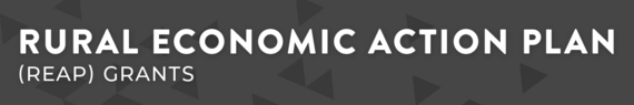 Rural Economic Action Plan REAP Grants