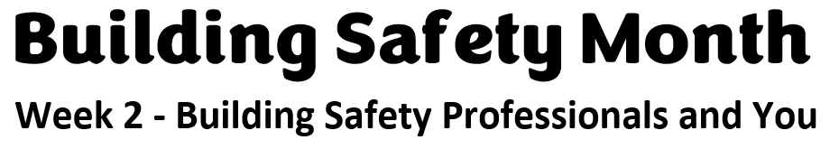 Building Safety Month-Week 2 Heading