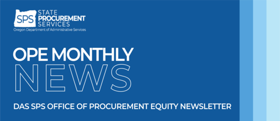 DAS SPS Office of Procurement Equity Monthly News