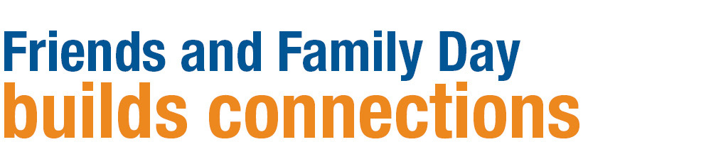 graphic headline friends and family day builds connections