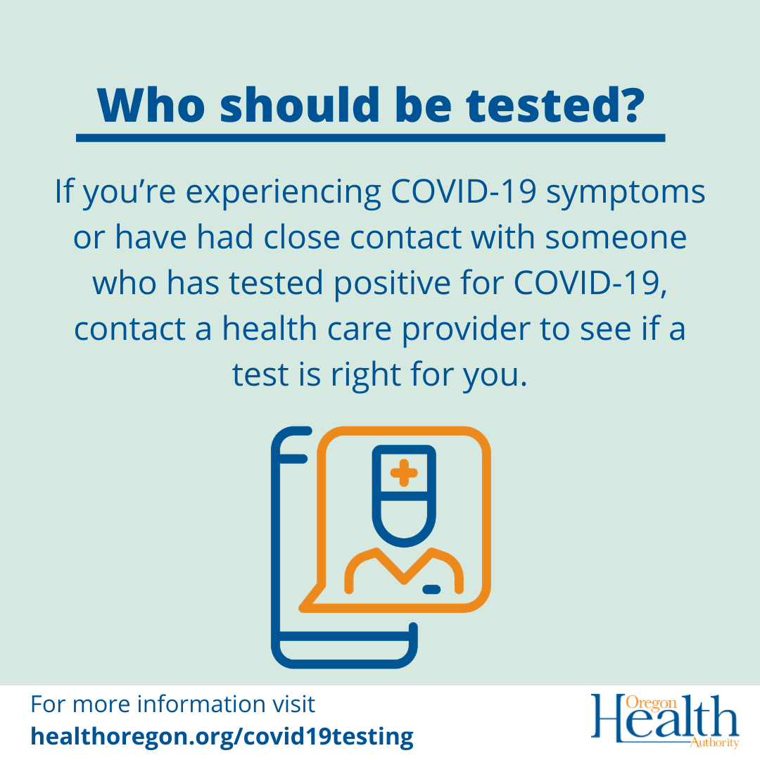 If you’re experiencing COVID-19 symptoms or have had close contact with someone who has tested positive for COVID-19, contact a health care provider 