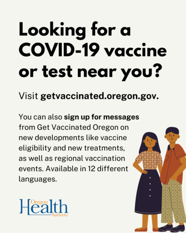 graphic image promoting the Get Vaccinated Oregon vaccine and testing locator tool.