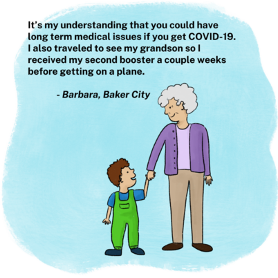 Illustration: Barbara from Baker City got boosted before getting on a plane to visit her grandson