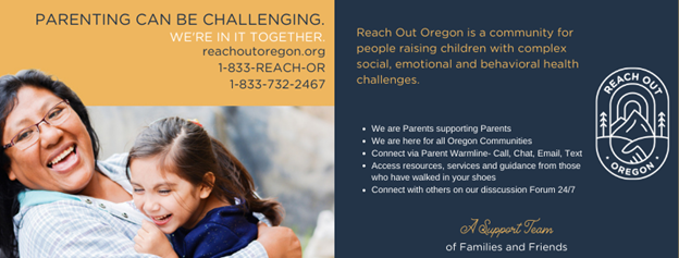 Brief description of Reach Out Oregon and web and phone contacts, with a picture of a woman hugging a child