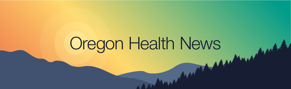 Oregon Health News banner