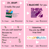 a series of four Valentines images with themes like SNAP, Medicare, TANF and OregONEligibility