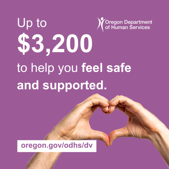 up to $3200 to help you feel safe and supported