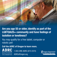 advertisement for the ODHS/ADRC/Access Technologies loneliness technology project