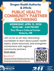 April 1 public health community partner gathering, from 10-4 in Ontario, Or