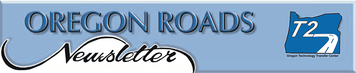 oregon roads newsletter