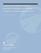 Analysis of Construction Quality Assurance Procedures on Federally Funded Local Public Agency Projects