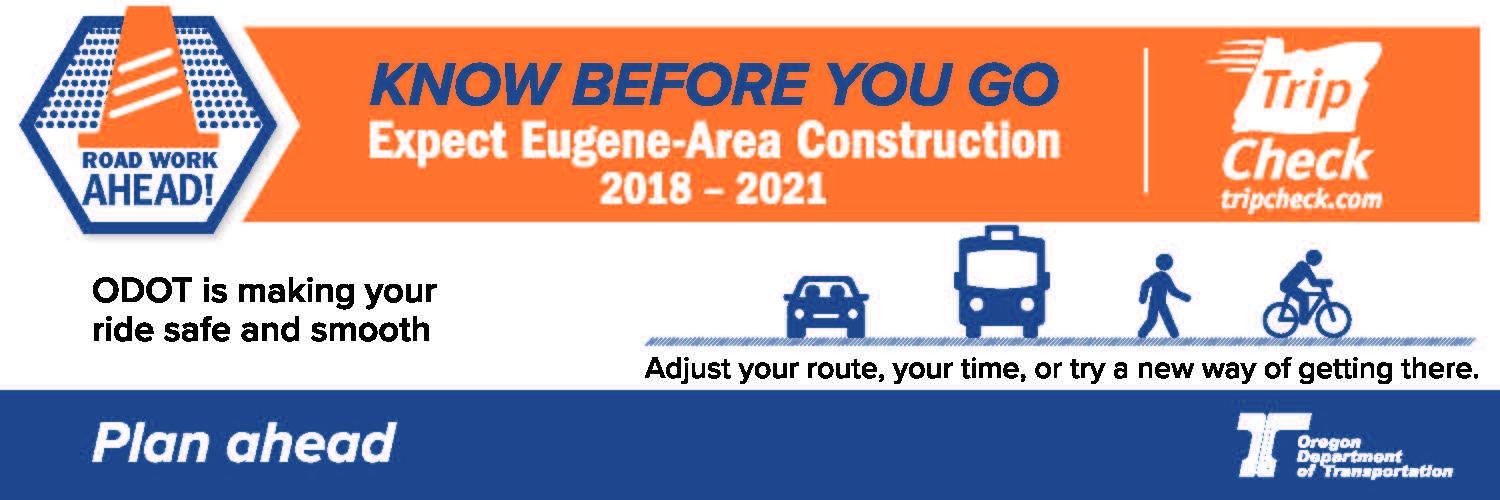 Eugene area construction is happening - plan ahead