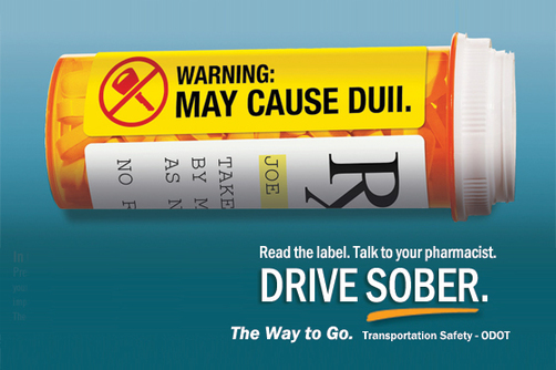 Warning: May cause DUII. Read the label. Talk to your pharmacist. Drive sober.