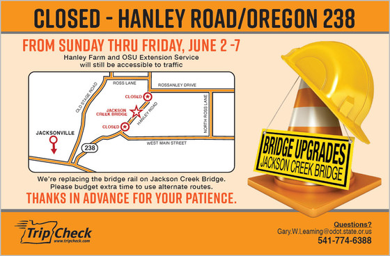 Hanley Road Closed for Jackson Creek bridge rail upgrade_ May212019