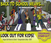 Back to school means... Look out for kids! Oregonians stand out.