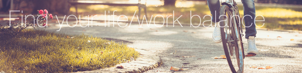 Find your work life balance - photo with bicycle