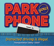 Park your phone. Distracted driving is illegal. 