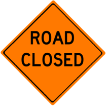 Road Closed Sign