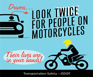 Drivers: Look twice for people on motorcycles. Their lives are in your hands!