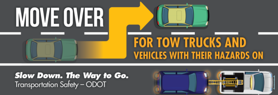 Move over for tow trucks and vehicles with their hazards on.