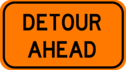 Detour Ahead Sign