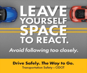 Leave yourself space to react. Avoid following too close.