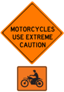 motorcycles use extreme caution sign