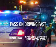 Pass on driving fast. Speeding catches up with you.