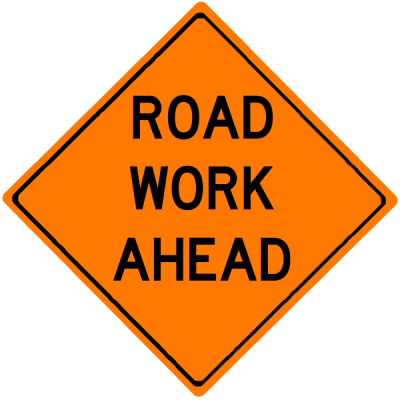 Road work ahead.