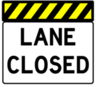 lane closed sign