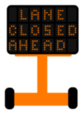lane closed ahead message sign