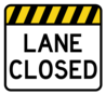 lane closed sign