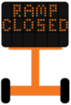 ramp closed portable message board